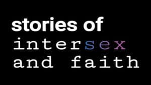 Stories of Intersex and Faith — foto 1