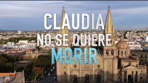 Claudia No Se Quiere Morir — foto 1