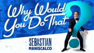 Sebastian Maniscalco: Why Would You Do That? — foto 2