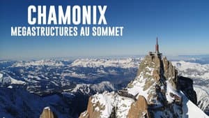 Chamonix : Mégastructures au sommet — foto 1