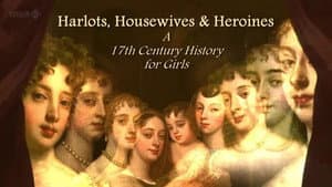 Harlots, Housewives and Heroines: A 17th Century History for Girls — foto 1