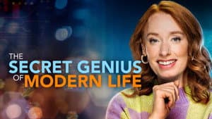 The Secret Genius of Modern Life — foto 9