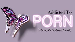 Addicted to Porn: Chasing the Cardboard Butterfly — foto 3