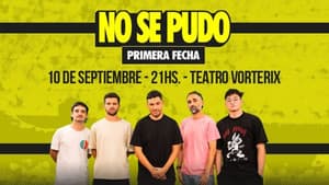 No Se Pudo: Primera fecha — foto 1