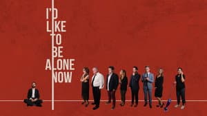 I'd Like to Be Alone Now — foto 1