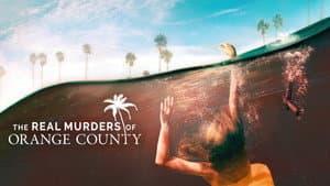 The Real Murders of Orange County — foto 2