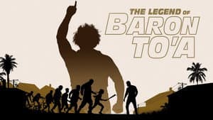 The Legend of Baron To'a — foto 1