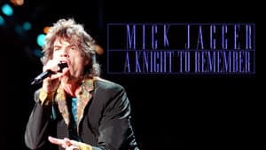 Mick Jagger: A Knight to Remember — foto 2