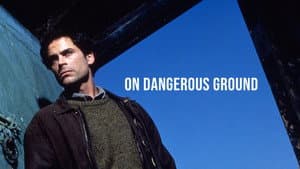On Dangerous Ground — foto 6