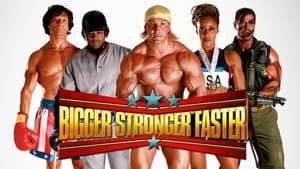 Bigger Stronger Faster* — foto 4