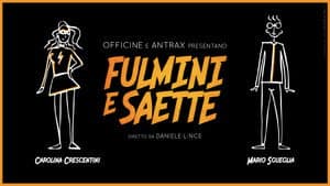 Fulmini e Saette — foto 1