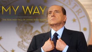 My Way: The Rise and Fall of Silvio Berlusconi — foto 5