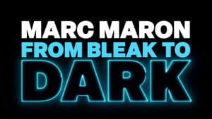 Marc Maron: From Bleak to Dark — foto 3