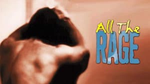 All the Rage — foto 2