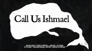 Call Us Ishmael — foto 1