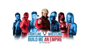 Frontline Wrestling: Build Me An Empire — foto 1