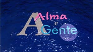 A Alma e a Gente — foto 2