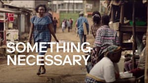 Something Necessary — foto 2