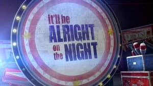 It'll be Alright on the Night — foto 3