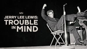 Jerry Lee Lewis: Trouble in Mind — foto 3