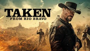 Taken from Rio Bravo — foto 5