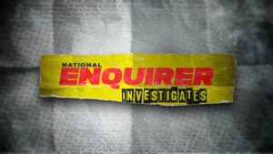 National Enquirer Investigates — foto 1