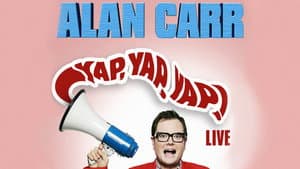 Alan Carr: Yap, Yap, Yap! — foto 7