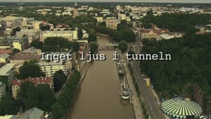 Inget Ljus i Tunneln — foto 2