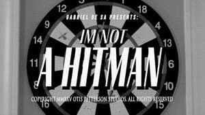 I'm Not A Hitman — foto 1