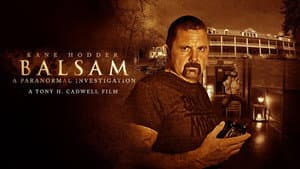 Balsam: A Paranormal Investigation — foto 2