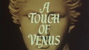 A Touch of Venus — foto 1
