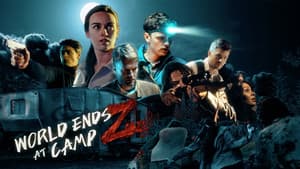 World Ends at Camp Z — foto 2