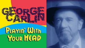 George Carlin: Playin' with Your Head — foto 1