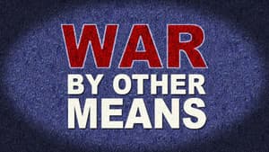 War By Other Means — foto 1