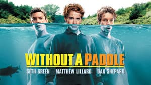 Without a Paddle — foto 6