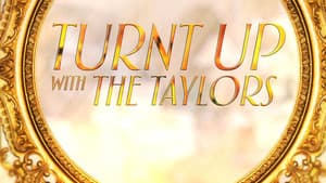 Turnt Up with the Taylors — foto 1