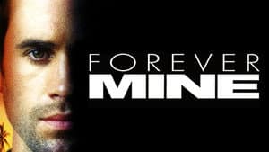 Forever Mine — foto 2