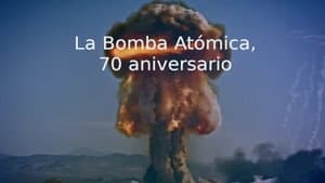 La bomba atómica, 70 años - 2015 — foto 1