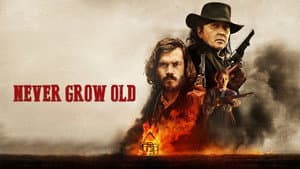 Never Grow Old — foto 9