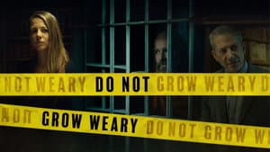 Do Not Grow Weary — foto 1