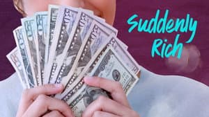 Suddenly Rich — foto 2