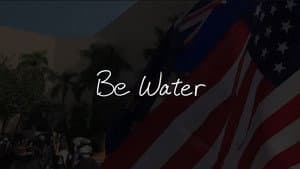 Be Water — foto 3