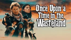Once Upon a Time in the Wasteland — foto 1