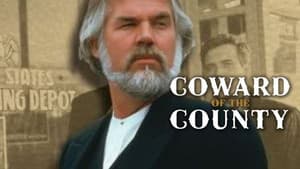 Coward of the County — foto 3