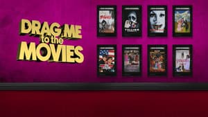 Drag Me to the Movies — foto 2