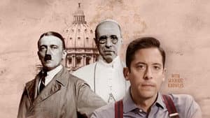 The Pope and the Führer - The Secret Vatican Files of World War II — foto 1