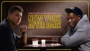 Colin Jost & Michael Che Present: New York After Dark — foto 3