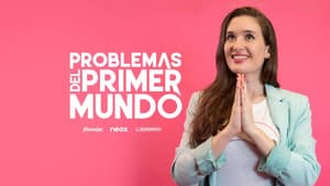 Problemas del Primer Mundo — foto 1