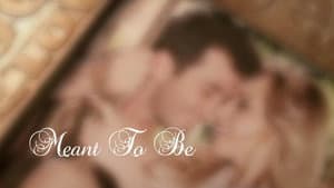 Meant to Be — foto 1