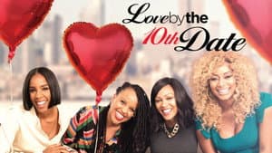 Love by the 10th Date — foto 2